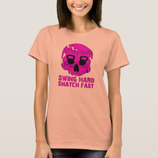 Swing Hard Snatch Fast - Dames Kettlebell Burnout T-shirt