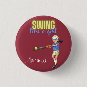Swing like a Girl Softball Ronde Button 3,2 Cm