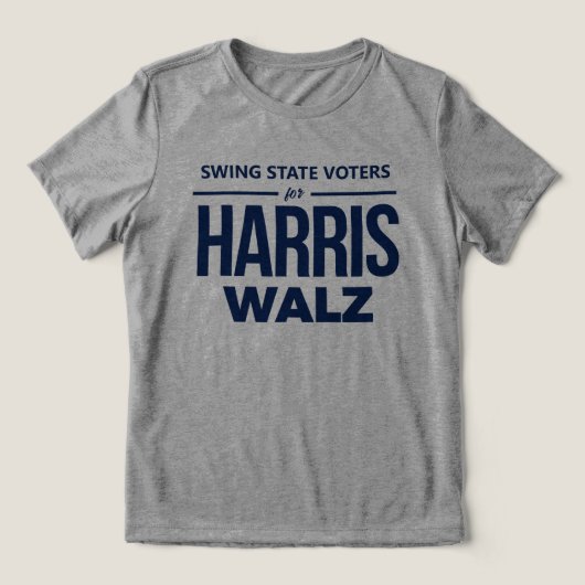 Swing State kiezers voor Harris Walz Tri-Blend Shirt (Design voorkant)