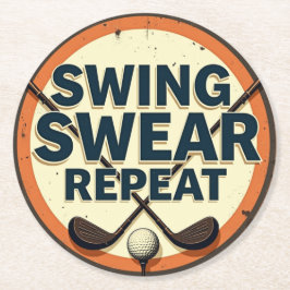 Swing Swear Repeat - Het motto van de golfliefhebb Ronde Kartonnen Onderzetter