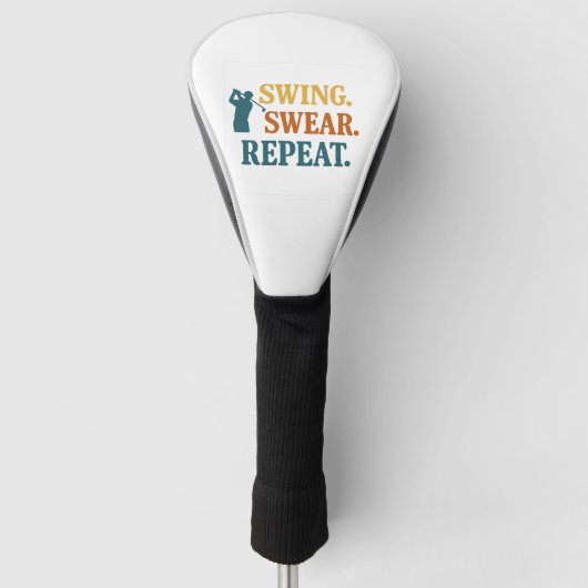 Swing. Swear. Repeat. – Snarky Golf Merch Golfheadcover (Voorkant)