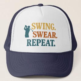Swing. Swear. Repeat. – Snarky Golf Merch Trucker Pet