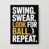 Swing Zweer Zoek Bal Herhaal Golf Golfers Golf Button (Voorkant)