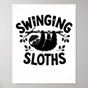 Swingende luiaards hangen daar in de Sticker Poster