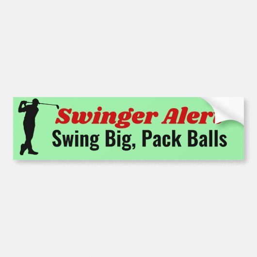 Swinger Alert Swing Big, Pack Balls Funny Golf Pun Bumpersticker (Voorkant)