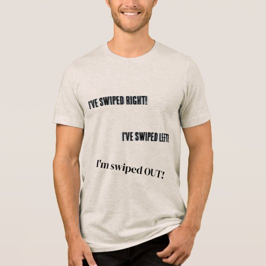 "Swiped Out" Mannen Shirt (Voorkant)