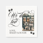 Swirly We Do To Dog Foto & Paws Wedding Servet (Voorkant)