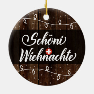 Swiss Merry Kerstmis, Schöni Wiehnachte Keramisch Ornament