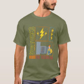 Switches Be Trippin' Electrician Electrical Engine T-shirt (Voorkant)
