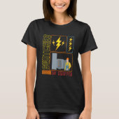 Switches Be Trippin' Electrician Electrical Engine T-shirt (Voorkant)