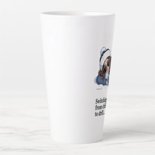 Switching from chill to drill latte mok (Voorkant)