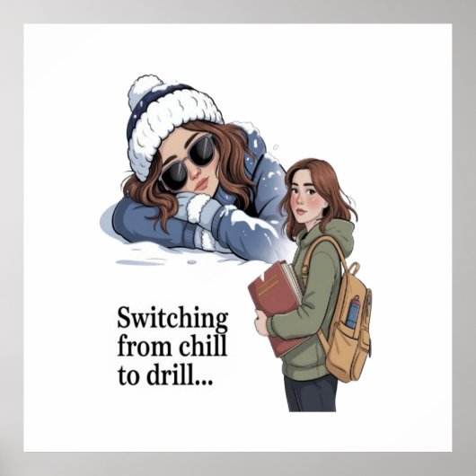 Switching from chill to drill poster (Voorkant)