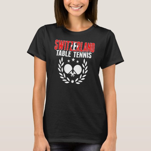 Switzerland Ping Pong     Swiss Table Tennis Suppo T-shirt (Voorkant)