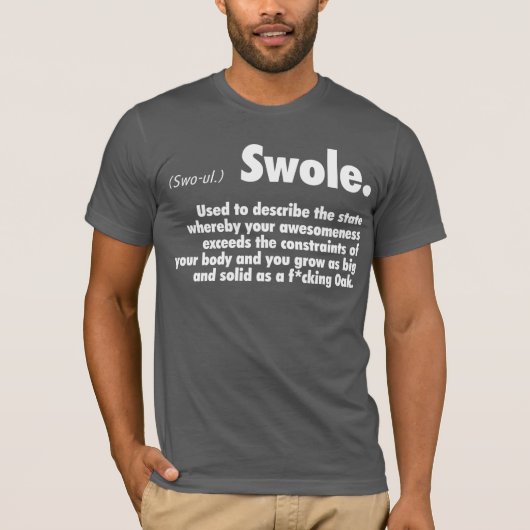 Swole Definitie - Bodybuilding Gym Humor T-shirt (Voorkant)