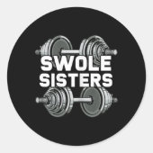 Swole Sisters Powerlifting Gym Workout Swole Gainz Ronde Sticker (Voorkant)