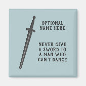 Swordsman - Dancer Thema  woorden Magneet (Voorkant)