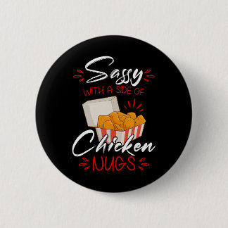 Sy Met Een Kant Van Kip Nugs Eten Liefhebbers Sarc Ronde Button 5,7 Cm
