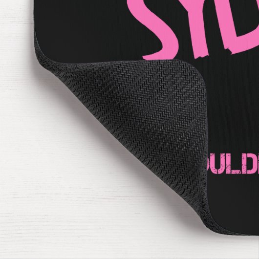 Sydney-ding dat je niet zou begrijpen muismat (Hoek)