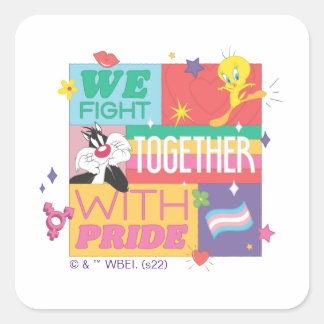 SYLVESTER™ & TWEETY™| We vechten samen met trots Vierkante Sticker