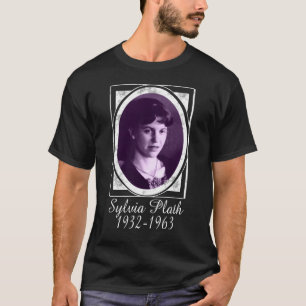 Sylvia Plath T-shirt
