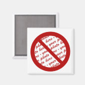 Symbool verbieden of verbieden - Afbeelding toevoe Magneet (Voorkant / Achterkant)