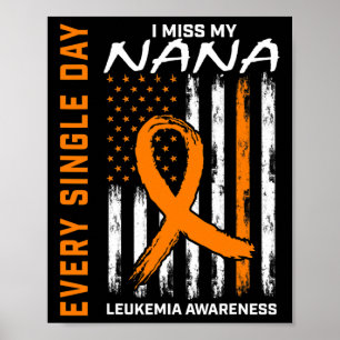Sympathie Gifts Verlies van Nana Oranje Leukemie A Poster