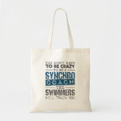 Synchronized Swimming Synchro Coach Crazy Tote Bag (Voorkant)