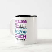 Synchroon zwemmen omdat ik Synchro Coach ben Tweekleurige Koffiemok (Voorkant links)