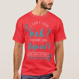 Syndroom van Ehlers-Danlos Ik zie er niet ziek uit T-shirt