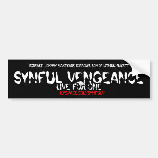 SYNFUL VENGEANCE Bumpersticker
