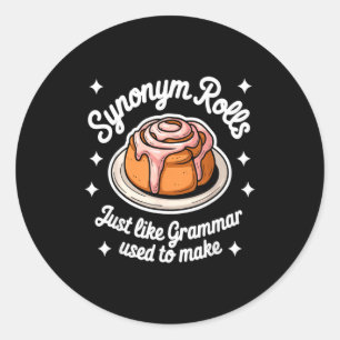 Synoniem rollen net zoals grammatica vroeger gramm ronde sticker