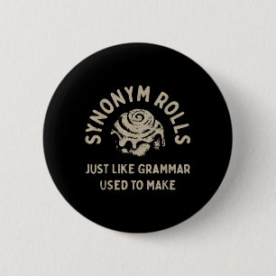 Synoniem Rolls Joke Cinnamon Rolls Grammatica Pun  Ronde Button 5,7 Cm