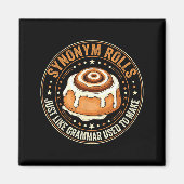 Synonym Rolls Just Like Grammar Used To Make Engli Magneet (Voorkant)