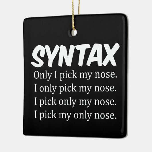 Syntaxis Funny Nose Picking Keramisch Ornament (Links)