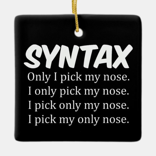 Syntaxis Funny Nose Picking Keramisch Ornament (Voorkant)