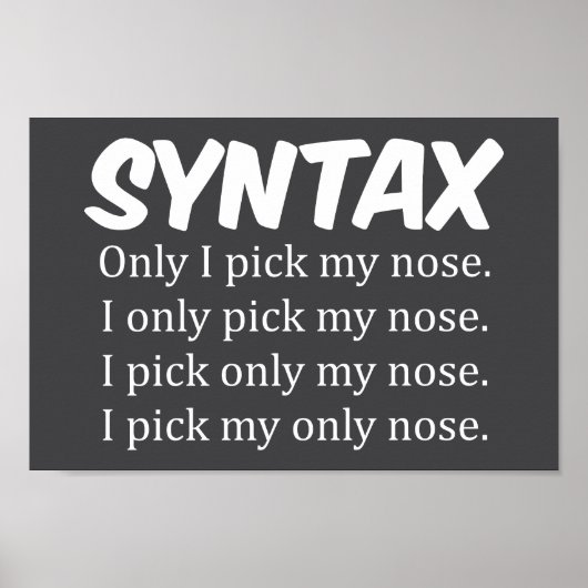 Syntaxis Funny Nose Picking Poster (Voorkant)