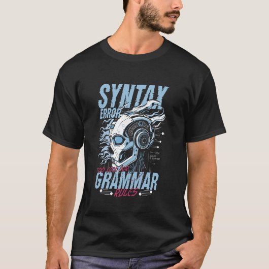 Syntaxisfout computerlinguïst te cool voor gramma t-shirt (Voorkant)