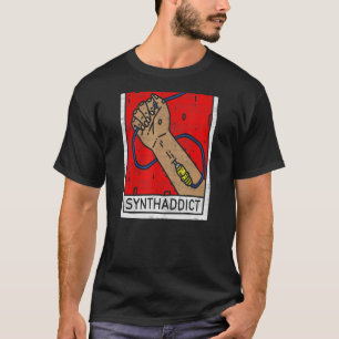 Synthesizer Synthaddict DJ Studio Daw Producer Ana T-shirt