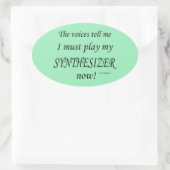 Synthesizer Voices zegt dat Ovaal Sticker moet spe (Tas)