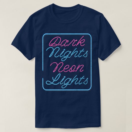 Synthwave Dark Nights Neon Licht 80 jaar esthetisc T-shirt (Design voorkant)