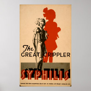Syphilis Great Crippler  WPA Health Poster
