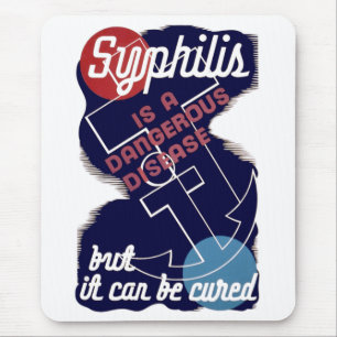 Syphilis is een gevaarlijke ziekte muismat