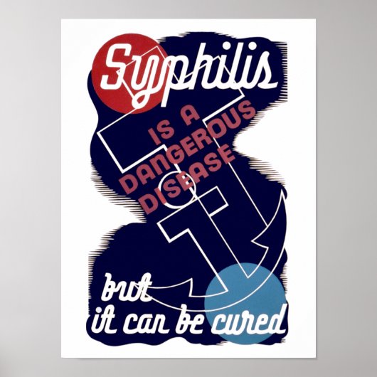 Syphilis is een gevaarlijke ziekte poster (Voorkant)
