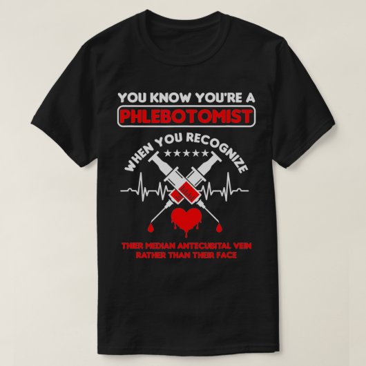 Syringe Phlebotomist Phlebotomy Doctor Heart Pulse T-shirt (Design voorkant)