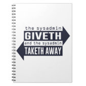 Sysadmin Giveth en Taketh Away Notitieboek (Voorkant)