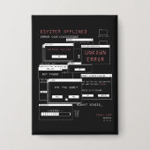 Systeem offline - Techno-Brutalist ontwerp Button (Voorkant)