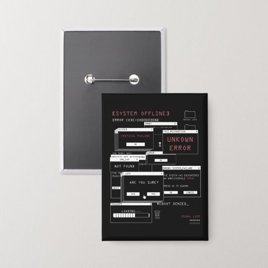 Systeem offline - Techno-Brutalist ontwerp Button (Voorkant / Achterkant)