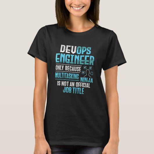 Systeembeheerder en ontwikkelaar Multitasking Ninj T-shirt (Voorkant)