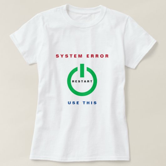 Systeemfout T-shirt opnieuw instellen (Design voorkant)
