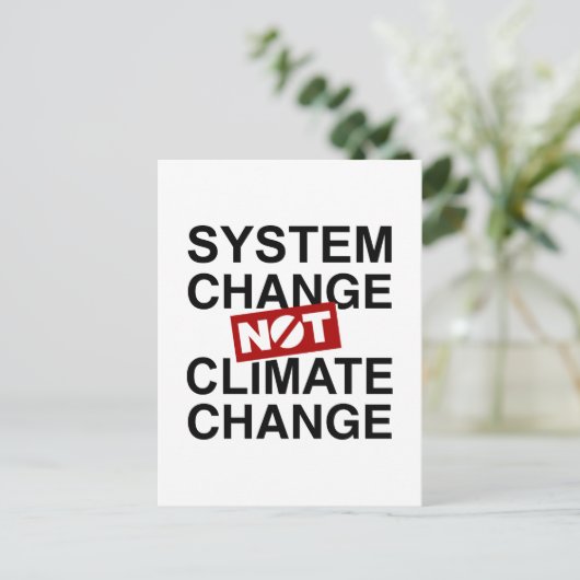 Systeemverandering niet klimaatverandering briefkaart (Staand voorkant)